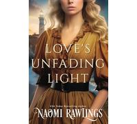Love's Unfading Light (The Eagle Harbor Series)