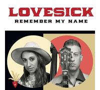LOVESICK - REMEMBER MY NAME [VINYL]