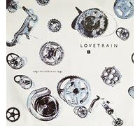 Lovetrain (2) - Rags To Riches To Rags