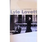 Lovett, Lyle - I Love Everybody [CASSETTE]