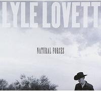 Lovett, Lyle - Natural Forces