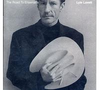 Lovett,Lyle - Road to Ensenada