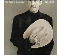 Lovett, Lyle - The Road To Ensenada
