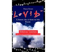 LoViD all'infinito ♥ L'Amore che ci tiene in vita ♥ Poesie