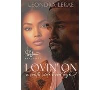 Lovin' On A Southside Hood Legend: 1