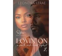 Lovin' On a Southside Hood Legend 2