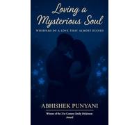 Loving a Mysterious Soul-Whispers of a Love That Almost Stayed