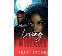 Loving Amari: A Dark Paranormal Romance (Wintermoon Vampire Tales)