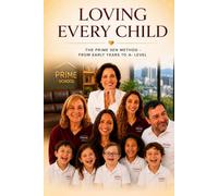 Loving Every Child - Prime SEN™ Pedagogy: A Scientific Pedagogical Manual