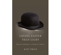 Loving Faster than Light - Romance and Readers in Einstein′s Universe