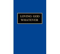 Loving God Whatever: Through the Year with Sister Jane