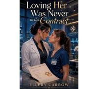 LOVING HER WAS NEVER IN THE CONTRACT: A Fake Marriage Becomes Real.: 1 (THE ASHFORD MARRIAGE PACT: A Contract Marriage Romance Saga.)