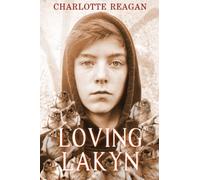 Loving Lakyn: 1 (Something Just Like Love)