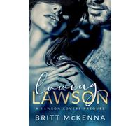 Loving Lawson: An Enemies-to-Lovers Standalone Romance: 4 (Lawson Lovers Series)