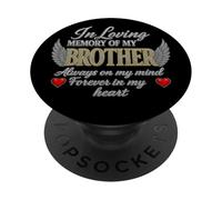 Loving Memory of My Brother PopSockets Adhesive PopGrip