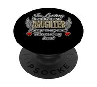 Loving Memory of My Daughter PopSockets Adhesive PopGrip