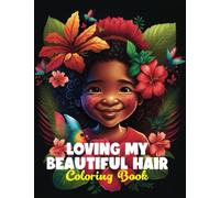 Loving My Beautiful Hair Coloring Book