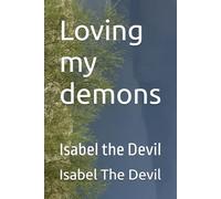 Loving my demons: Isabel the Devil