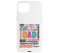 Loving Playful Strong Devoted Dad Brave Leader Case for iPhone 15 Plus