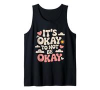 Loving Positive It's Okay Statement Tank Top