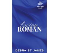 Loving Roman: An over-40s summer vacation romance novella [discreet paperback edition]: 3 (The Summer Twins)
