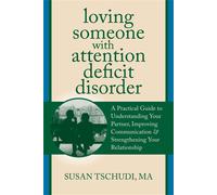 Loving Someone With Add