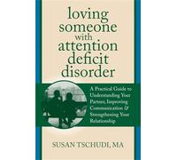 Loving Someone With Add