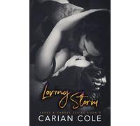 Loving Storm: Volume 5 (Ashes & Embers)