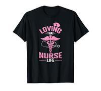 Loving That Nurse Life T-Shirt