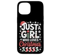 Loving The Holidays Just A Girl Who Loves Christmas Case for iPhone 15