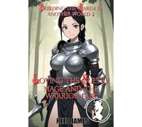 Loving the Sultry Mage and the Warrior Fair (Building the Harem in Another World 2)