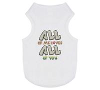 'Loving You Completely' Pet Dog/Cat T-Shirt (PT00147337)