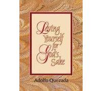 Loving Yourself for God's Sake (Spirit Life Series)