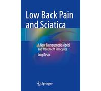 Low Back Pain and Sciatica: A New Pathogenetic Model and Treatment Principles