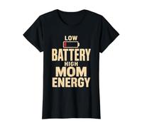 Low Battery High Mom Energy Funny Mother Typography Quote Value Graphic T-Shirt, Women, Black, M