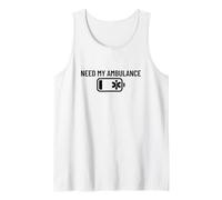 Low Battery Need My Ambulance Funny EMS EMT Paramedic Tank Top