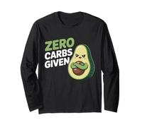 Low Carb Keto Zero Carbs Given Long Sleeve T-Shirt