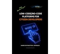 Low-Code/No-Code Platforms for Citizen Developers