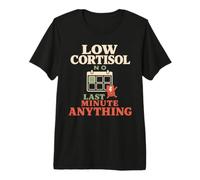 Low Cortisol Calm Girl Wellness Soft Life Gift Premium T-Shirt