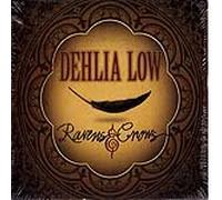 LOW,DEHLIA - ravens and crows - LOW,DEHLIA - ravens and crows