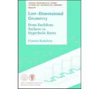 Low-dimensional Geometry: From Euclidean Surfaces to Hyperbolic Knots (Student Mathematical Library)