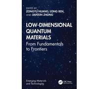 Low-Dimensional Quantum Materials : From Fundamentals to Frontiers