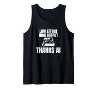 Low Effort High Output Thanks AI Couch Meme Tank Top
