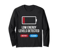 Low Energy Levels Detected Chronic Illness Long Sleeve T-Shirt