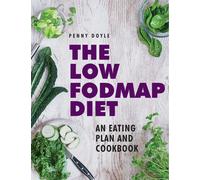 Low Fodmap Diet Cookbook