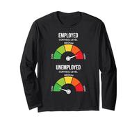 Low & High Cortisol Employed Unemployed Meme Long Sleeve T-Shirt
