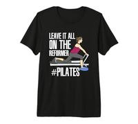 Low Impact Exercise Leave It All On The Reformer Pilates Premium T-Shirt