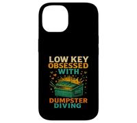 Low Key Obsessed With Dumpster Diving Trash to Treasure Case for iPhone 14