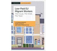 Low-Paid EU Migrant Workers