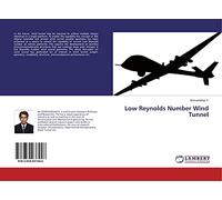 Low Reynolds Number Wind Tunnel
